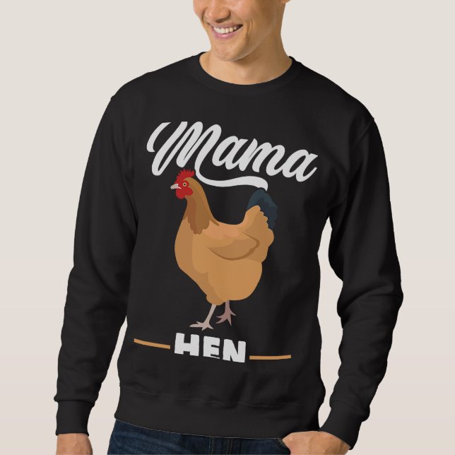 Sweatshirt Mama Hen Chicken Rooster ferme Oiseau animal (Devant)