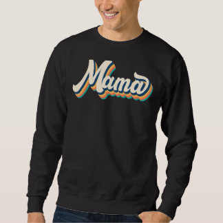 Sweatshirt Mama Rétro Femmes Grand-Mère Nouvelle Maman Mama