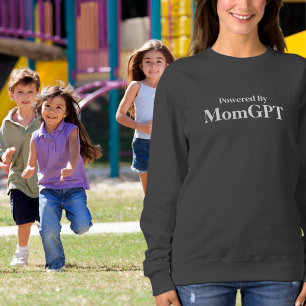 Sweatshirt Maman Amusante Anniversaire - Powered By MomGPT - 