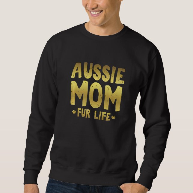 Sweatshirt Maman australienne Vie fourrure Aussie Berger Chie (Devant)