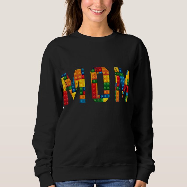 Sweatshirt Maman Constructeur de briques Funny Blocs Maître C (Devant)