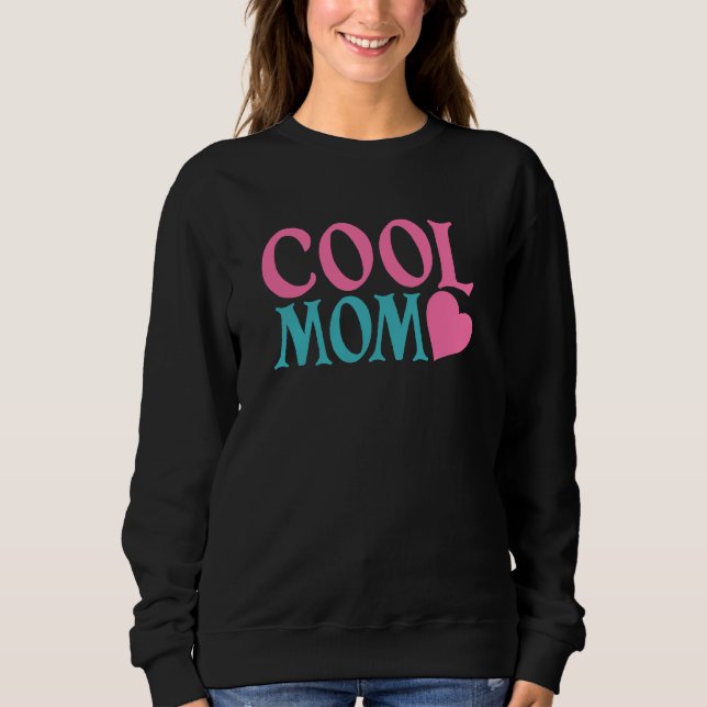 Sweatshirt Maman cool (Devant)