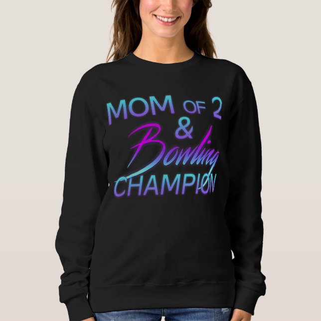 Sweatshirt Maman De 2 Champion De Bowling Femmes Fier Sport M (Devant)