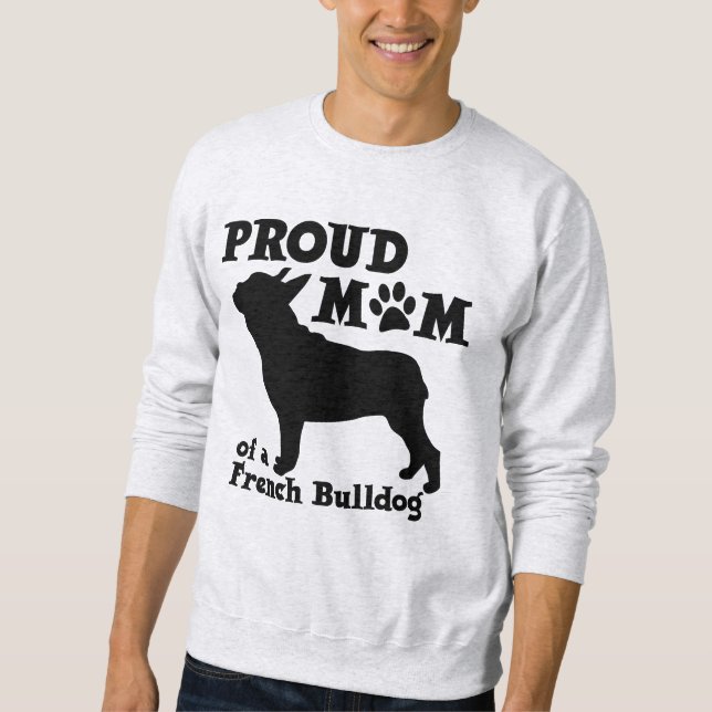 SWEATSHIRT MAMAN DE BOULEDOGUE FRANÇAIS (Devant)