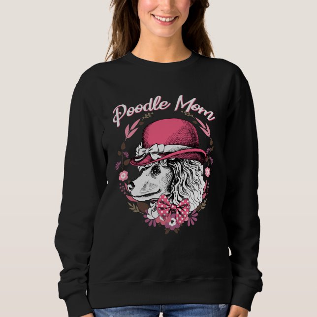 Sweatshirt Maman de caniche (Devant)