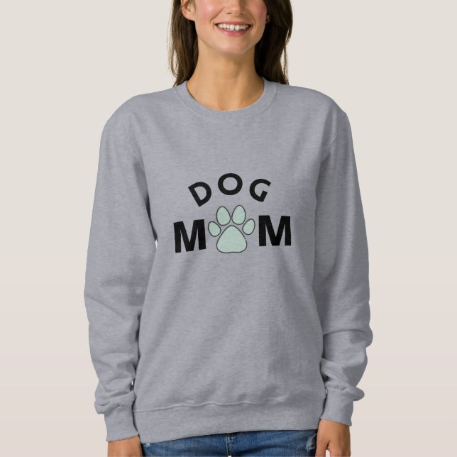 Sweatshirt Maman de chien (Devant)