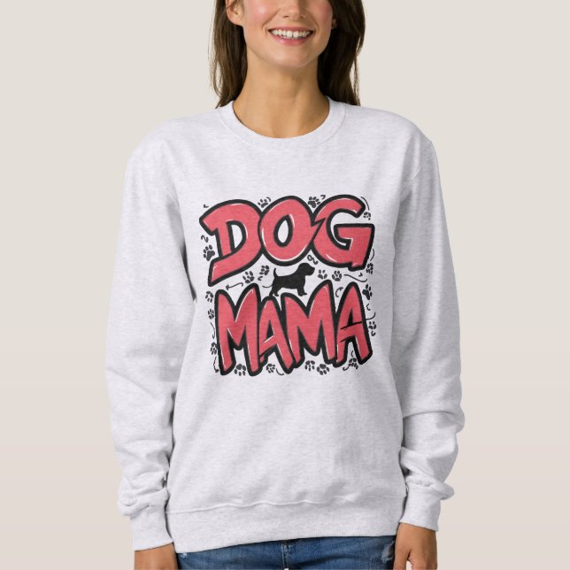 Sweatshirt Maman de chien fière de façon péjorative (Devant)