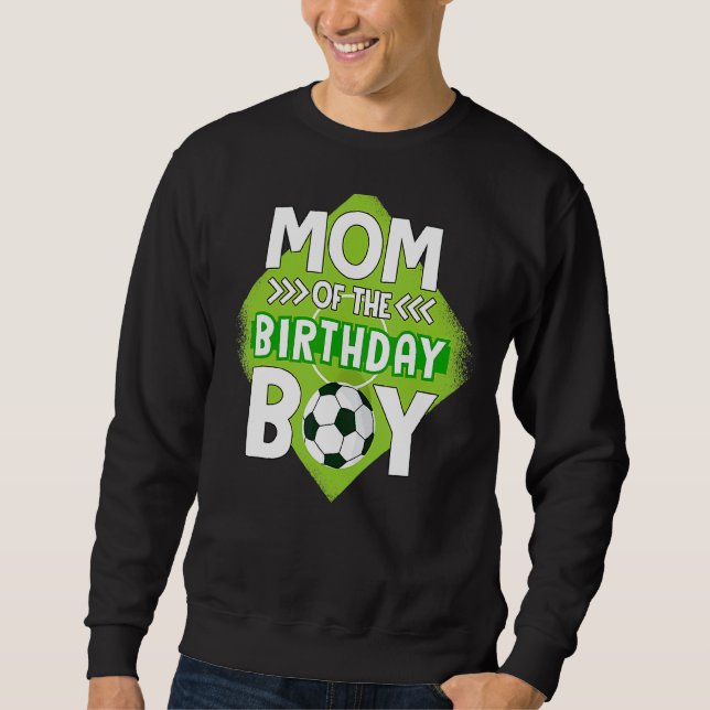 Sweatshirt Maman De L'Anniversaire Garçon Soccer Maman Pour A (Devant)