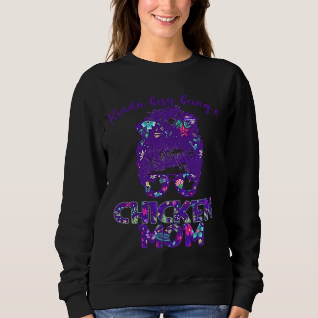 Sweatshirt Maman de Proud Chicken Mama Hen Busy   (Devant)