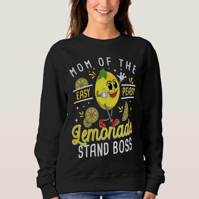 Sweatshirt Maman du patron du stand de limonade  Citron Vendr (Devant)