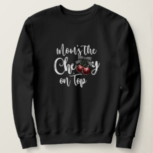 Sweatshirt Maman est la Cerise sur le dessus Mignonne Nœud à