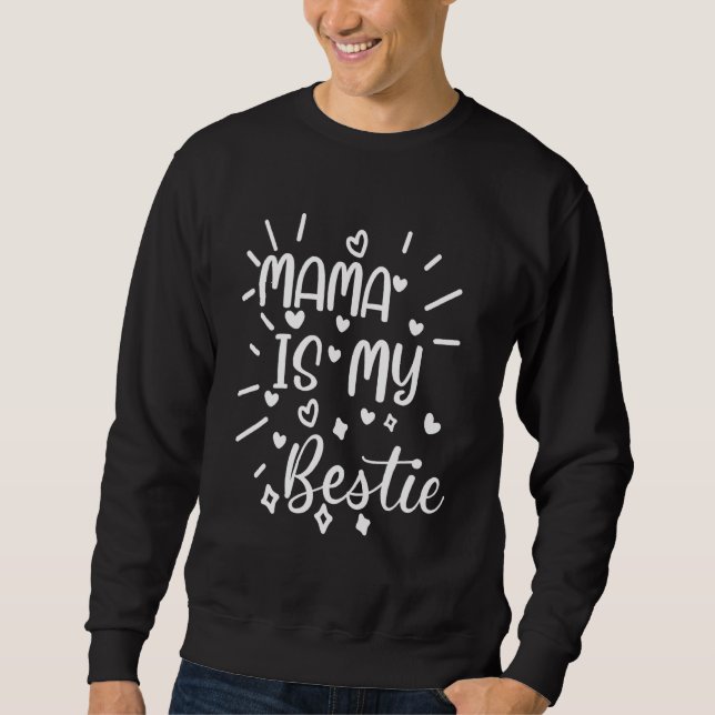 Sweatshirt Maman est ma bestie 23 (Devant)