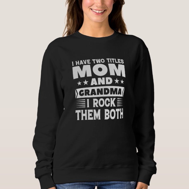 Sweatshirt Maman Et Grand-Maman (Devant)