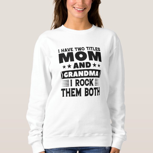Sweatshirt Maman Et Grand-Maman (Devant)