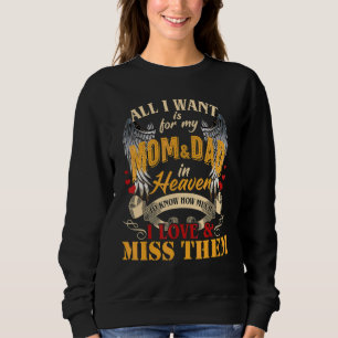 Sweatshirt Maman et Papa au Ciel Pour Toujours Mes Anges Mémo