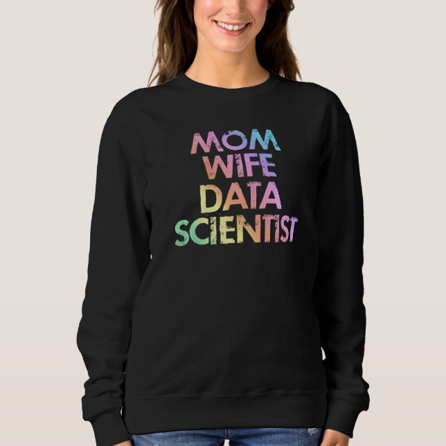 Sweatshirt Maman Femme Data Scientifique Analyste Données Ana (Devant)