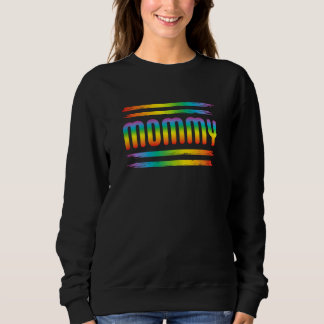 Sweatshirt MAMAN Femme Drapeau LGBT Arc-en-ciel Mois de la fi