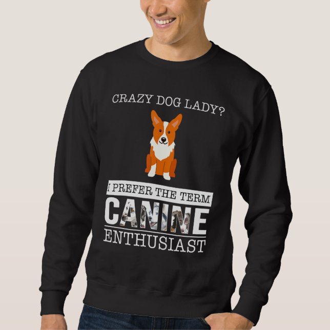 Sweatshirt Maman folle de Welsh Corgi Cardigan (Devant)