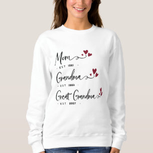 Sweatshirt Maman grand-mère grand-grand-mère EST. Année perso