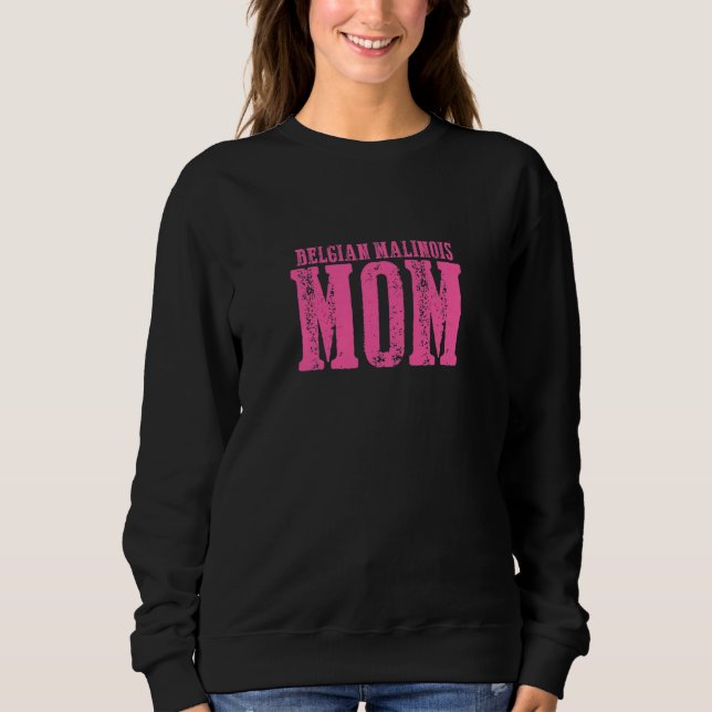 Sweatshirt Maman Malinois Belge Femme  1 (Devant)