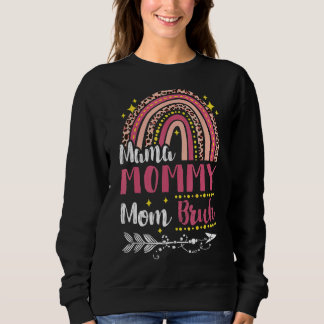 Sweatshirt Maman Maman Maman Bruh Arc-En-Ciel Rose Léopard Ma