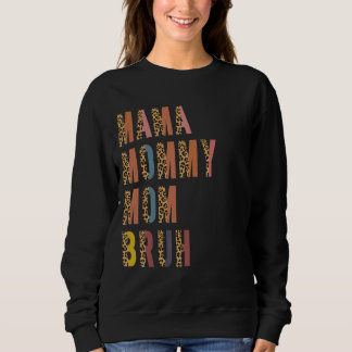 Sweatshirt Maman Maman Maman Maman Bruh Léopard Fête des Mère