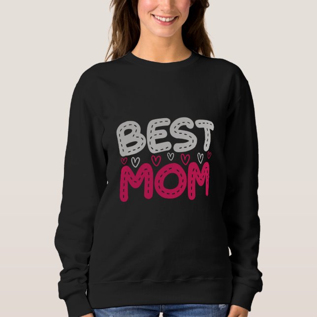 Sweatshirt Maman - Meilleure Maman (Devant)