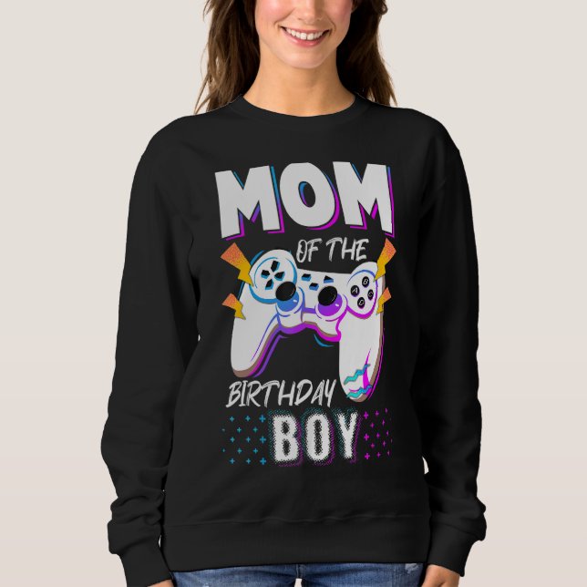 Sweatshirt Maman Of The Birthday Boy Video Game Controller Bi (Devant)