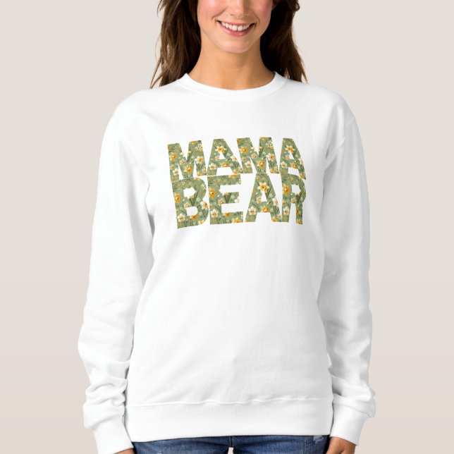 Sweatshirt Maman Ourse Jonquille Floral et Féroce (Devant)
