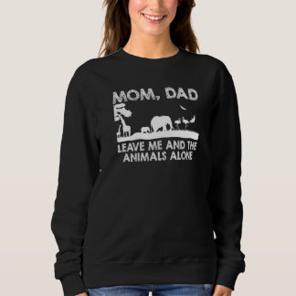 Sweatshirt Maman Papa M'A Laissé Et Les Animaux Seul Enfants 
