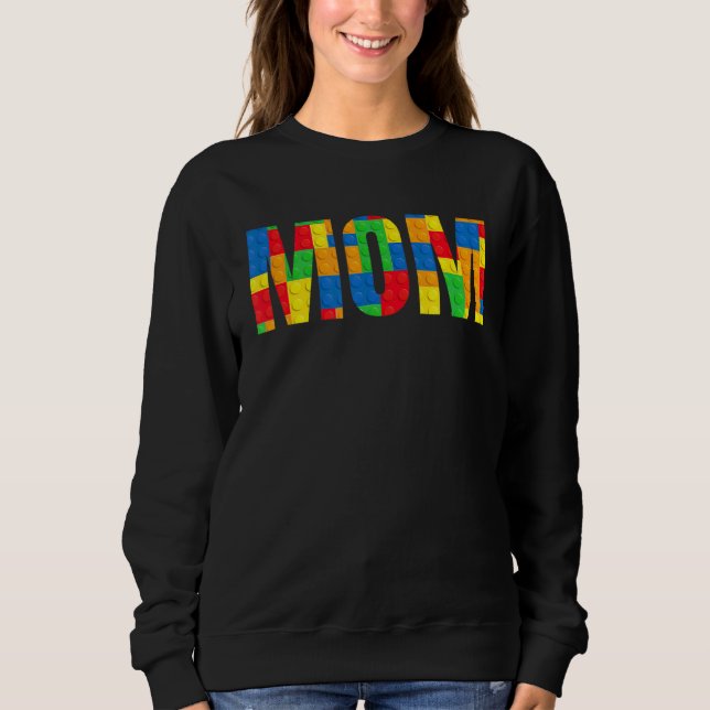 Sweatshirt Maman Parent Brick Master Builder Blocs Se (Devant)