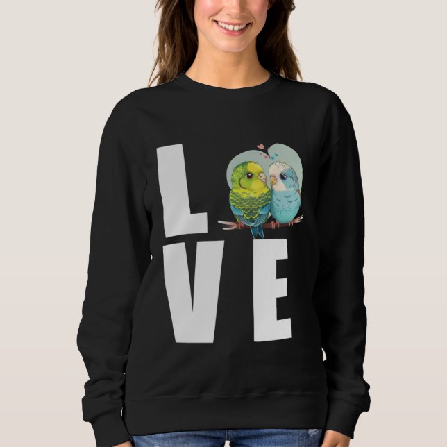 Sweatshirt Maman Perruche à Budgie Amoureuse Oiseau Perruche (Devant)