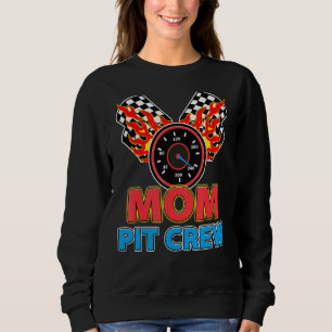 Sweatshirt Maman Pit Crew Car Racer Famille Matching Racem