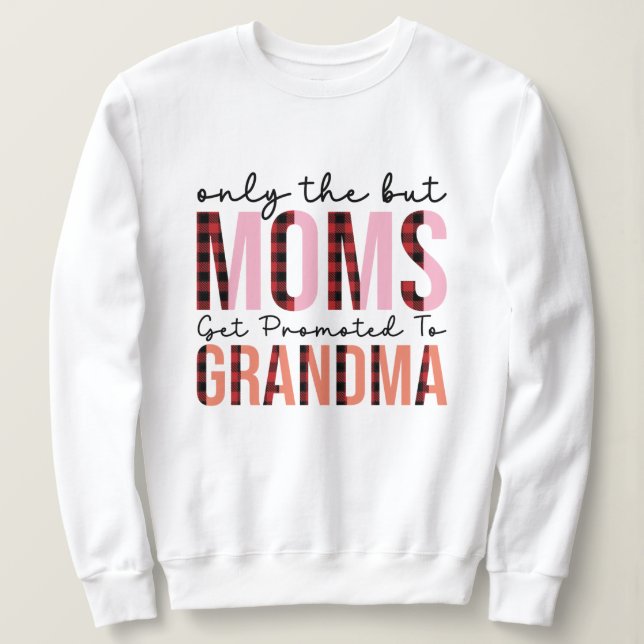 Sweatshirt Maman promu art de grand-mère (Design devant)
