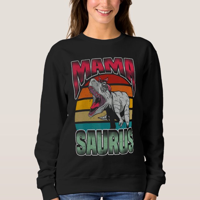 Sweatshirt Maman Saurus Mamasaurus   Trex Dinosaure (Devant)