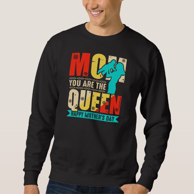 Sweatshirt Maman tu es la Reine (Devant)