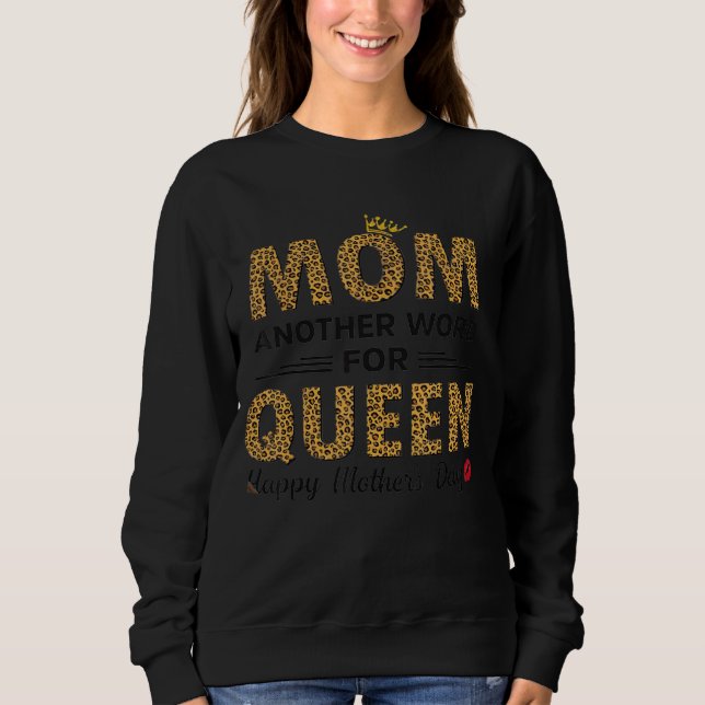 Sweatshirt Maman un mot de plus pour la reine Joyeuse maman d (Devant)