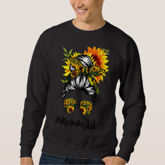 Sweatshirt Maman Vie Messy Cheveux Bun Tournesol Femmes Mère