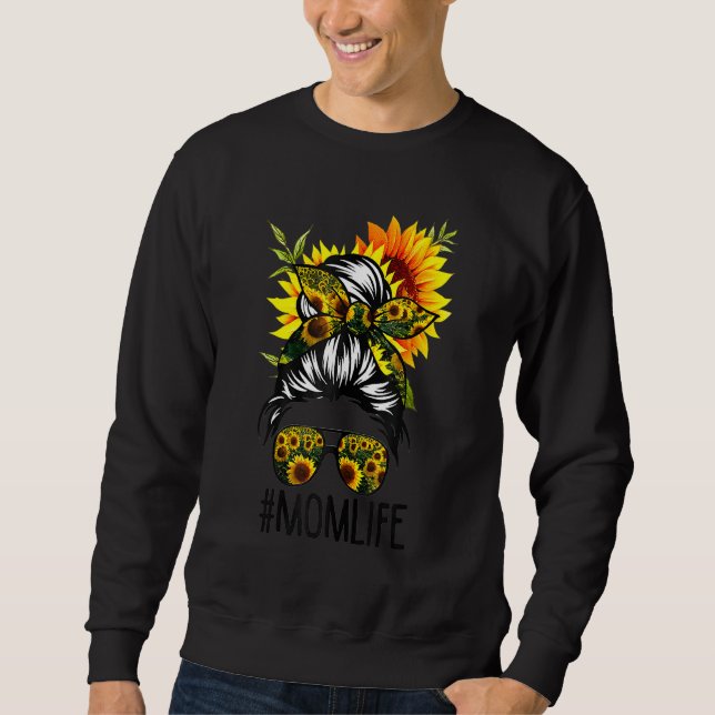 Sweatshirt Maman Vie Messy Cheveux Bun Tournesol Femmes Mère  (Devant)