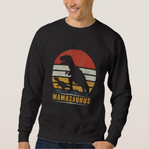Sweatshirt Mamasaurus Dino Mama Dinosaur Maman Dino Mama Dino