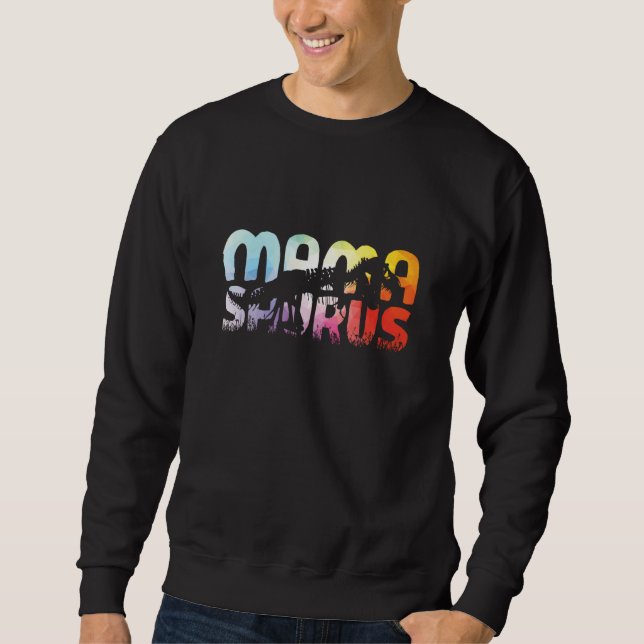 Sweatshirt Mamasaurus Dinosaure Rex Tie Dye Maman Saurus Mère (Devant)
