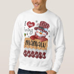 Sweatshirt mamaw Snowman I Love Être un mamaw Christmas Funny<br><div class="desc">mamaw Snowman I Love Être un mamaw Christmas Funny</div>