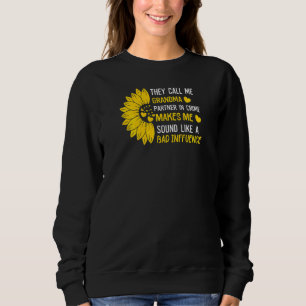 Sweatshirt Mamie Femmes On M'appelle Mamie Parce Que Partenai