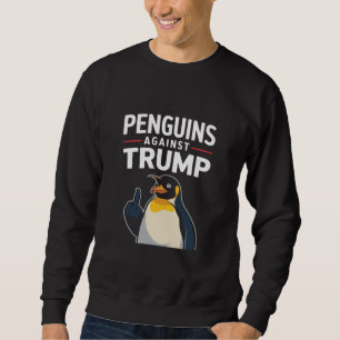 Sweatshirt Manchots Pattes En L'air Résistent Contre Trump