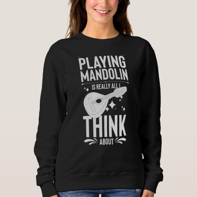 Sweatshirt Mandolin Instrument Music Player Débutant Leçon (Devant)