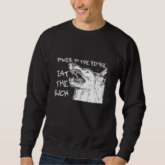Sweatshirt Mange Les Riches Alimentent Le Pauvre Pouvoir Au P