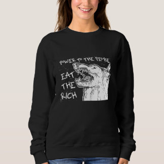 Sweatshirt Mange Les Riches Alimentent Le Pauvre Pouvoir Au P