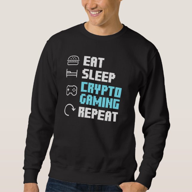 Sweatshirt Manger Crypto de sommeil Jeu Répéter Blockchain Nf (Devant)