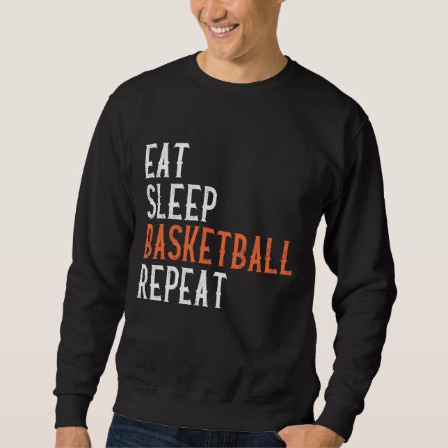 Sweatshirt Manger Dormir Basket-ball Répéter (Devant)