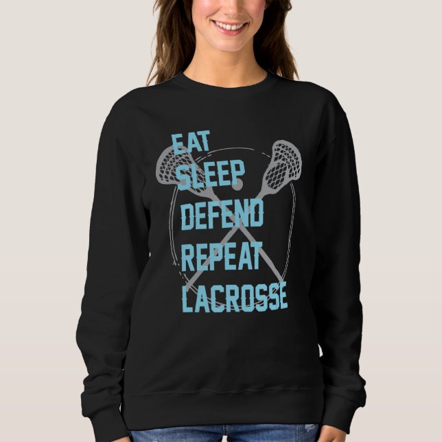 Sweatshirt Manger Dormir Défendre Répéter Lacrosse Lax Pour H (Devant)